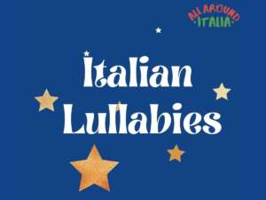 Italian Lullabies and Ninne Nanne