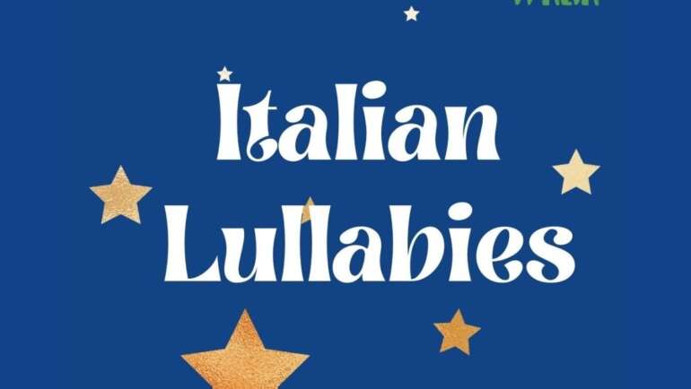 Italian Lullabies and Ninne Nanne